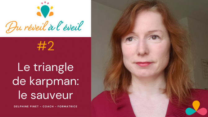 Le triangle de Karpman: le sauveur